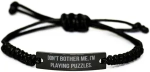 Beautiful Puzzles Gifts, Don't Bother Me, I'm Playing Puzzles, Brilliant Black Rope Bracelet For Friends From Friends, Friendship, Friendship bracelet, Black friendship bracelet, Friendship gift